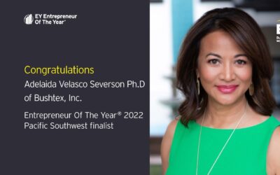 EY Announces Adelaida Severson of Bushtex, Inc. as an Entrepreneur Of The Year® 2022 Pacific Southwest Award Finalist